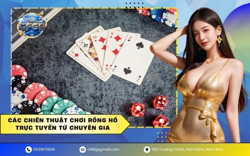 Các chiến thuật chơi rồng hổ trực tuyến từ chuyên gia
