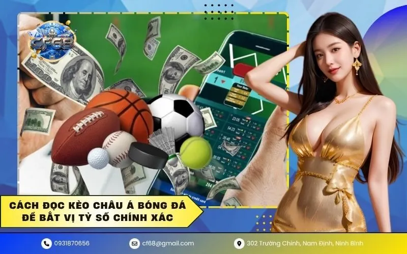 Cách đọc kèo châu Á bóng đá để bắt vị tỷ số chính xác
