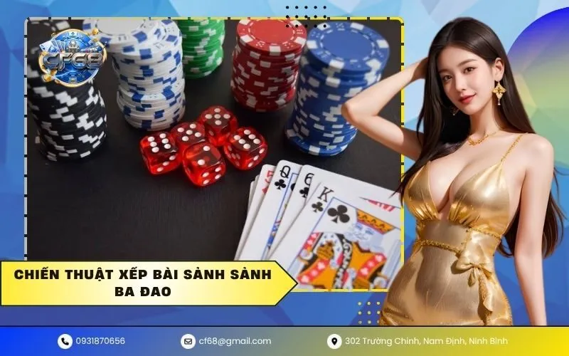 Chiến thuật xếp bài sảnh sảnh ba đao