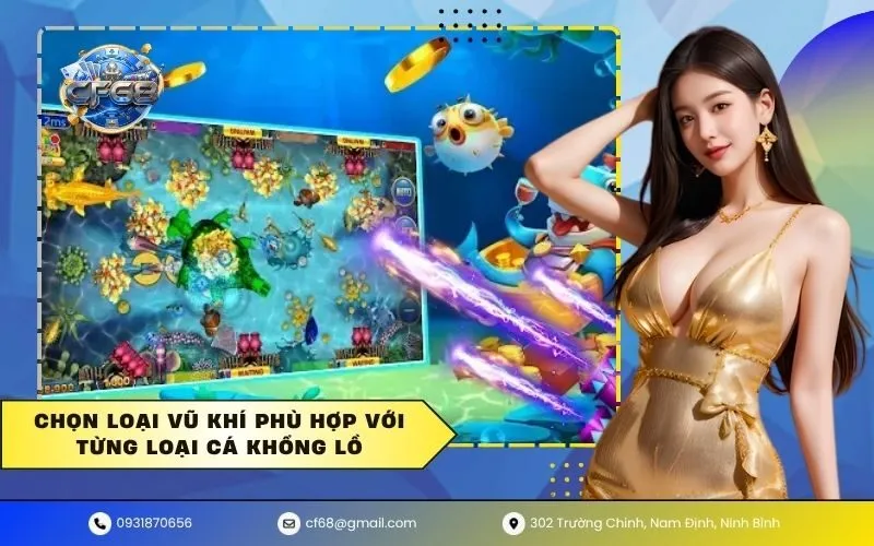 Chọn loại vũ khí phù hợp với từng loại cá khổng lồ