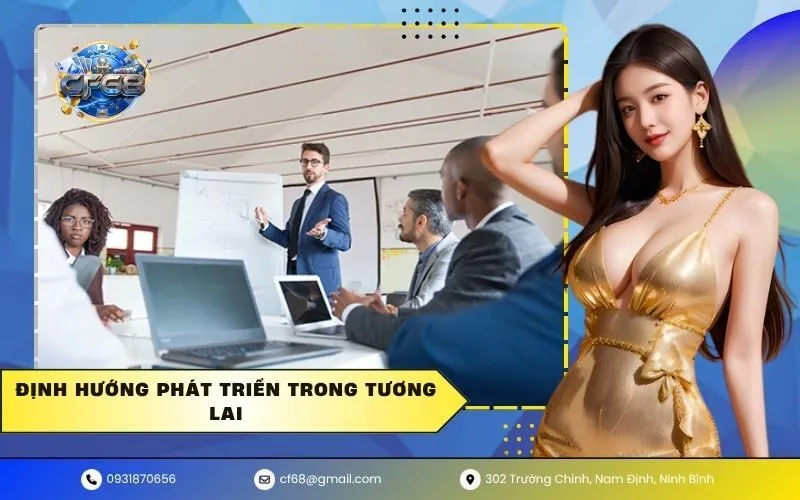 Định hướng phát triển trong tương lai