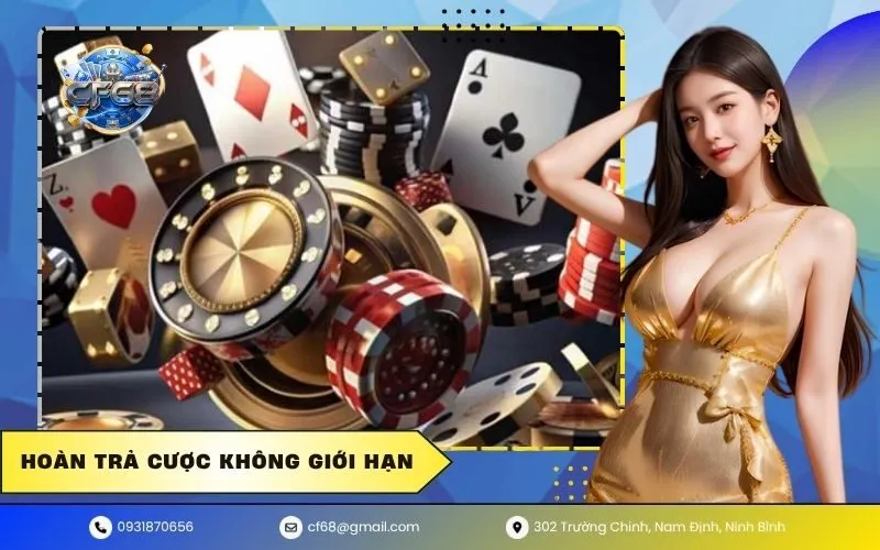 Hoàn trả cược không giới hạn