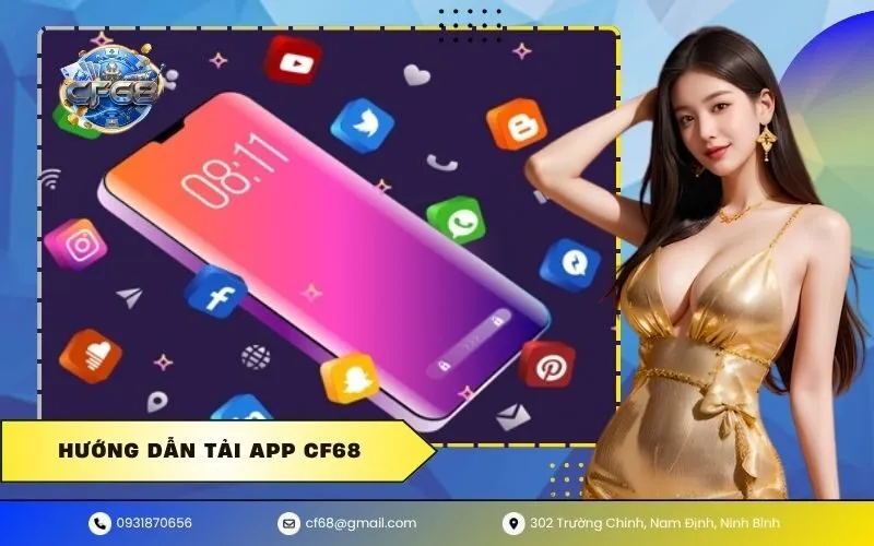 Hướng Dẫn Tải App CF68