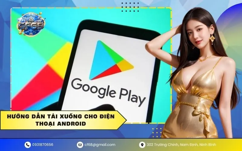 Hướng Dẫn Tải Xuống Cho Điện Thoại Android