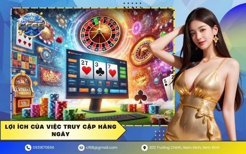 Lợi Ích Của Việc Truy Cập Hàng Ngày