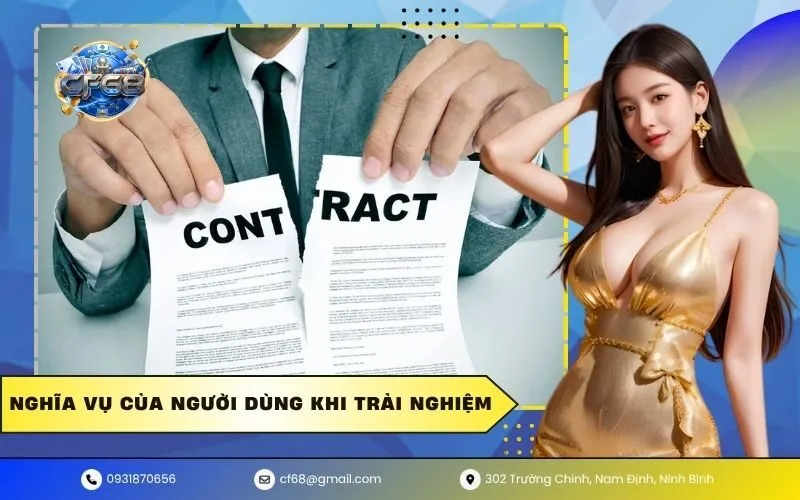 Nghĩa Vụ Của Người Dùng Khi Trải Nghiệm