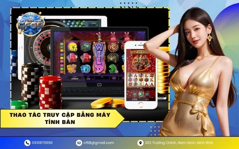 Thao Tác Truy Cập Bằng Máy Tính Bàn