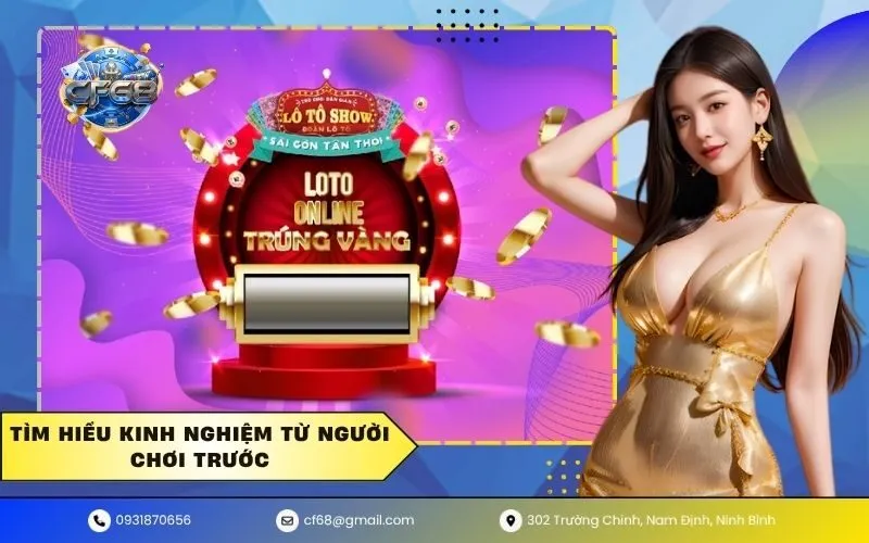 Tìm hiểu kinh nghiệm từ người chơi trước