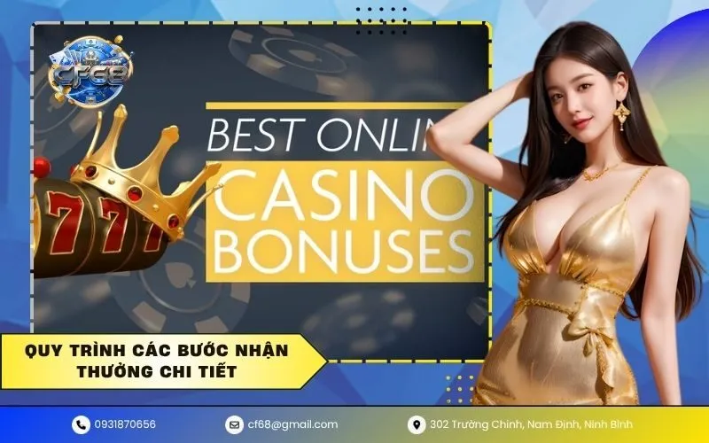 Quy Trình Các Bước Nhận Thưởng Chi Tiết